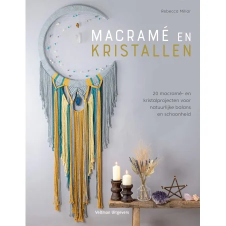 Macramé & Kristallen
