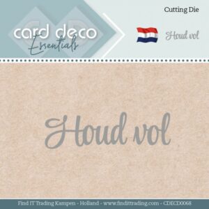 Snijmal - Card Deco Essentials - Houd vol - CDECD0068